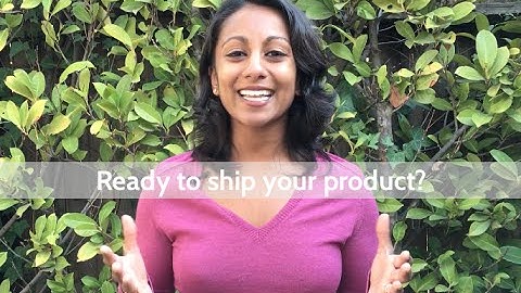 Ready to ship your product?
