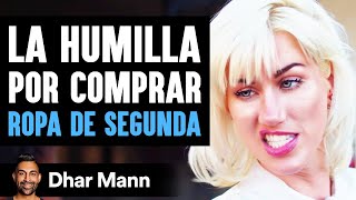 Chica Mala Humilla A Amiga Por Comprar En Tienda De Segunda Mano  Dhar Mann