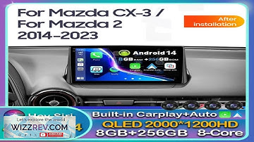 Android 14 Carplay Auto Car Radio For Mazda CX-3 CX3 Mazda 2 Review