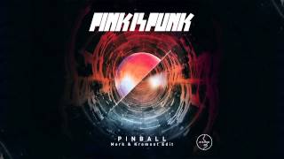 Pink Is Punk - Pinball (Merk &amp; Kremont Edit)