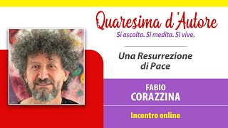 Quaresima d'Autore - Fabio Corazzina