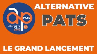 Lancement Dalternative Pats