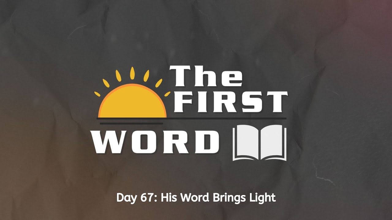 His Word Brings Light