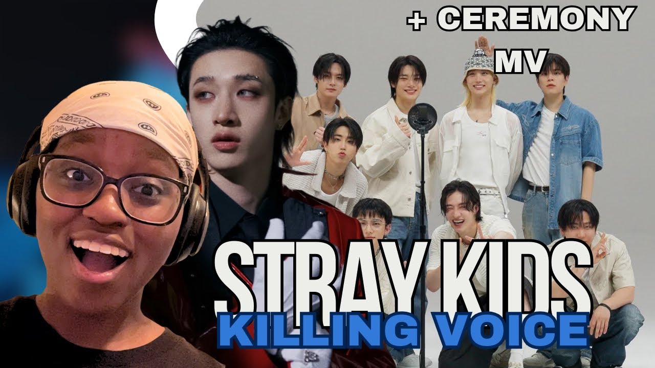 I STAN NOW! | Stray Kids “CEREMONY” MV, Killing Voice (Reaction)