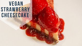 Indulgent &amp; Decadent Vegan Strawberry Cheesecake Recipe - A Perfect Dessert for Every Occasion 🍓🎂