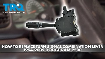 How to Replace Turn Signal Combination Lever 1994-2002 Dodge Ram 2500