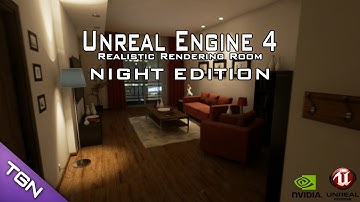 Unreal Engine 4 - Realistic Rendering Room NIGHT EDITION [HD]