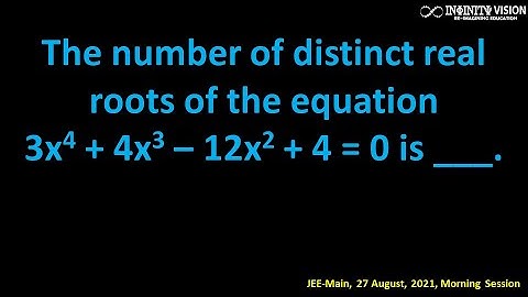 Quadratic Equations: The number of distinct real roots of the equation