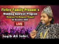 Wedding qawwali program  saqib ali sabri  firfire family presents majrona qawwali