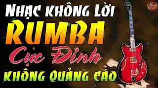 Nhạc Buổi Sáng Bolero Không Lời | Hoà Tấu Rumba Nhẹ Nhàng Càng Nghe Càng Mê