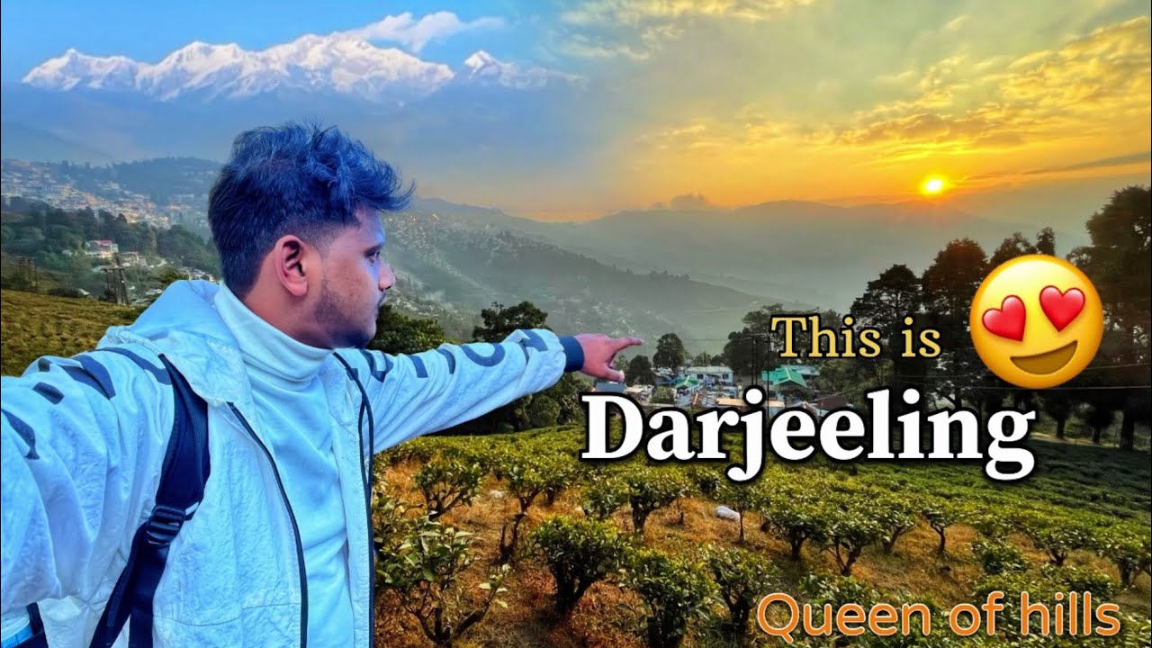 This is Beautiful Darjeeling | Queen of Hills ||