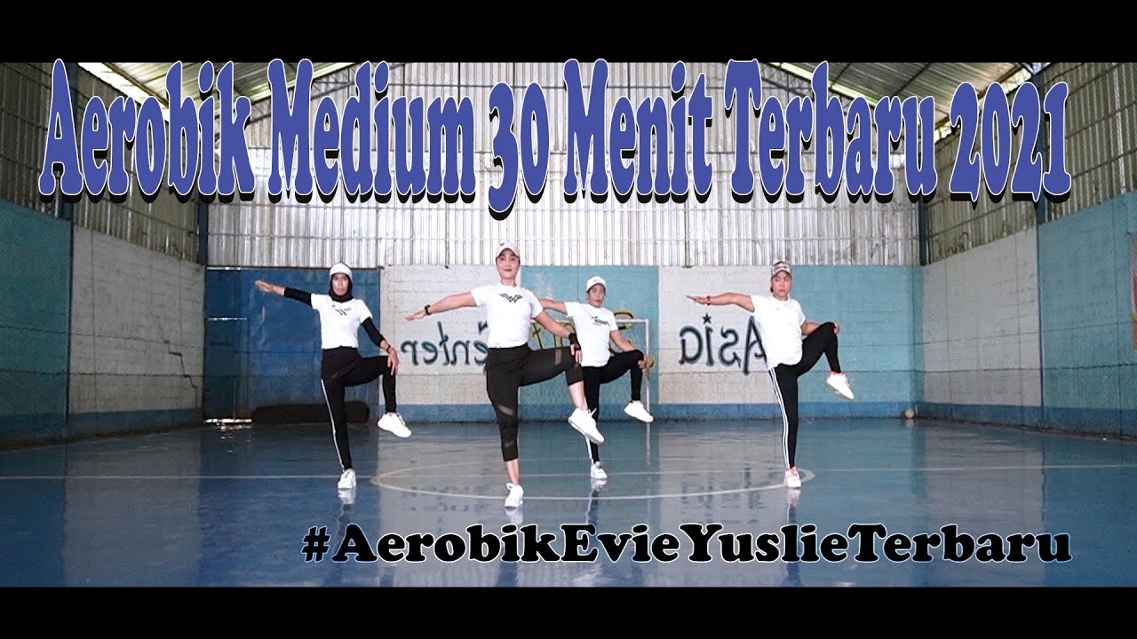 Senam Aerobik Medium Pemula Terbaru 2021 |  Aerobik Evie Yuslie Terbaru