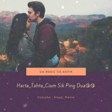 STORY WA BIKIN BAPER ( song deny caknan happy asmara SATRU )