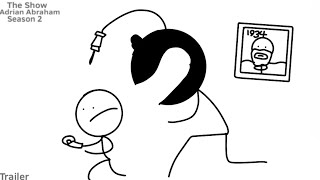 The Show Adrian Abraham Season 2 Episode 2 Official Trailer 1