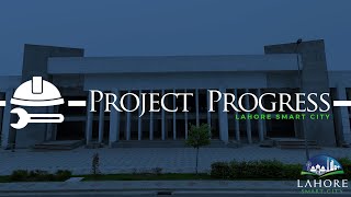 Lahore Smart City Development Updates