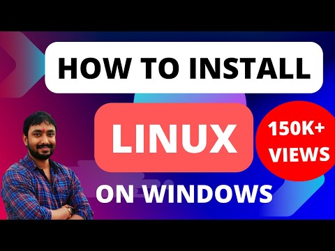 How to Install Linux on Windows: A Step-By-Step Guide