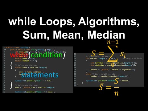 While Loops in Computer Science | Algorithms for Sum, Mean & Median (Java/Python Tutorial)