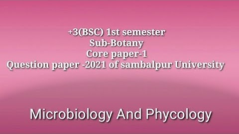 | Botany Core 1 question paper 2021 of Sambalpur University ||Semester -1|