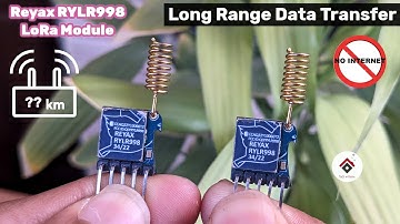 Reyax RYLR998 LoRa Module with Arduino | Send Data to long distance | Tutorial with Circuit, Code