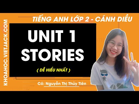 Video Tiếng Anh lớp 2 - Unit 1: Stories - trang 10, 11, 12,... - youtube