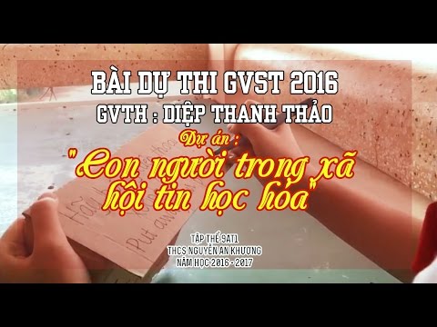 [ Bài dự thi GVST 2016 ] Dự án 