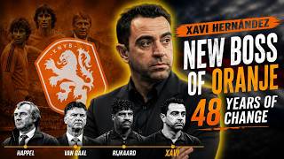 Why the Netherlands Chose Xavi After 48 Years | A Historic Gamble