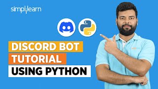 Discord Bot Python Tutorial 2026 | Discord Bot Tutorial | Python Projects for Resume | Simplilearn