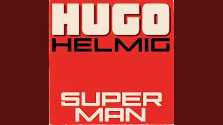 Video thumbnail of "Hugo Helmig - Superman"