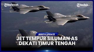 AS KERAHKAN JET TEMPUR SILUMAN F-35A DEKATI TIMUR TENGAH, ARMADA TEMPUR DISIAPKAN HADAPI PERANG