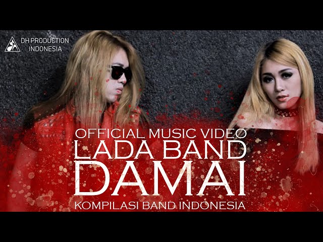 LADA BAND - DAMAI ( Official Music Video ) class=