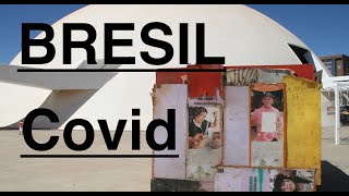 Brésil: Images du Covid Lettres de Brasilia