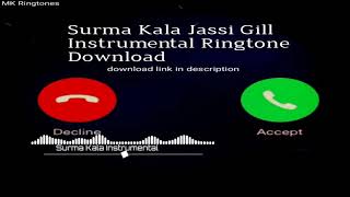 Instrumental Ringtone || Surma Kala || Jassi Gill || Ringtone 2020 || Download link included screenshot 2