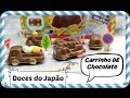 Como Fazer Carrinho de Chocolate 🚕🍫Doces do Japão .