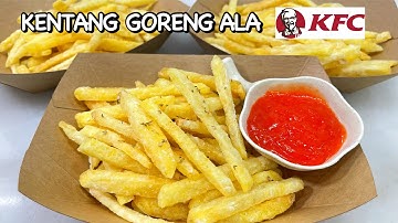 MULAI SEKARANG BIKIN SENDIRI KENTANG GORENG KRISPI ALA KFC 😍 MANTULLL