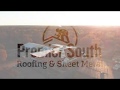 Premier south roofing  4200 main