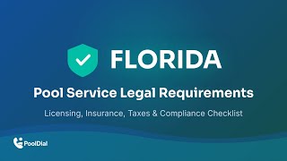 Florida Pool Service Legal Requirements: Complete 2026 Guide