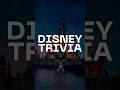 Disney trivia #trivia #trending #disney #viral #fun #games #learning #subscribe #disneyfacts