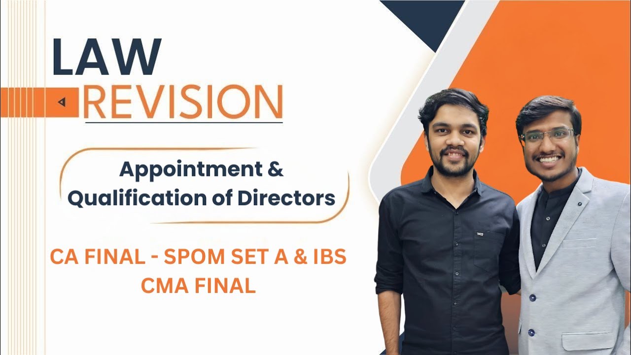 Appointment & Qualification of Directors Revision | SPOM & IBS | CA/CMA Final | CA Madhav Heda AIR 8