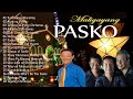 JOSE Mari Chan, APO Hiking Society, The Company ::  Paskong Pinoy Tagalog Christmas Songs 2021