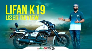 Lifan K19 User Review | BikeBD