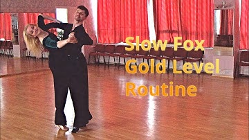 Slow Foxtrot Gold Level Choreography | Natural Weave, Natural Twist Turn
