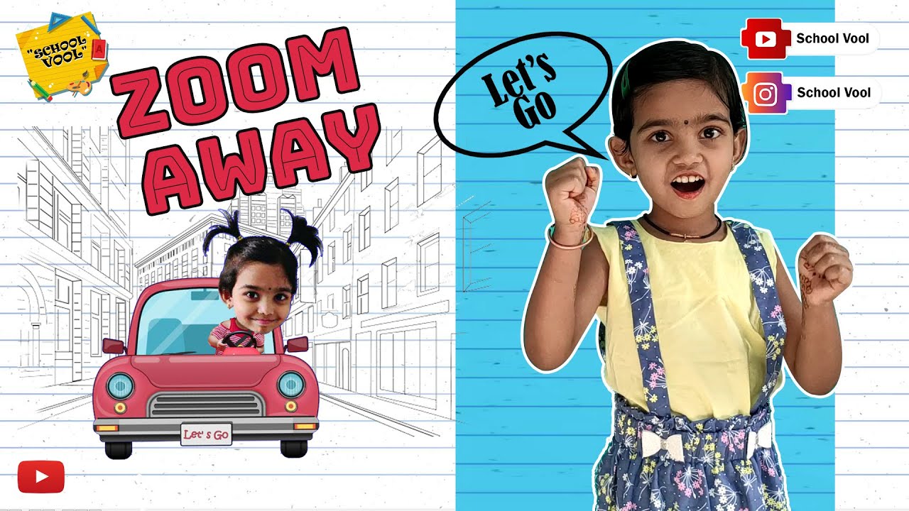 Zoom away rhyme for kids  | School Vool |
