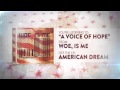 Woe, Is Me - A Voice Of Hope