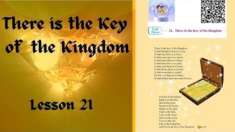 There is the key of the Kingdom  | English | Balbharti | STD 3 | SSC Board | Lesson 21 | Stay Tuned
