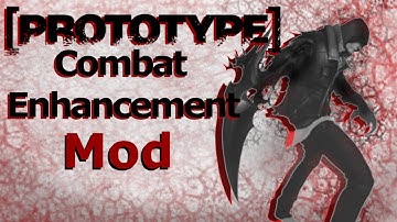 PROTOTYPE Combat Enhancement Mod