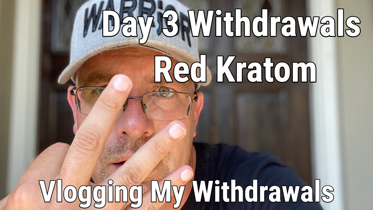 Day 3 Withdrawals Red Kratom (Vlogging My Withdrawals)