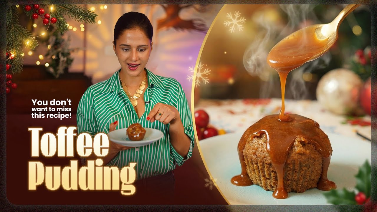This Toffee Pudding Makes Christmas Extra Special | Rich, Warm & Irresistible and Homemade Dessert