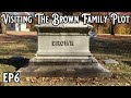 EP 6 Visiting The Browns Plot at the Cemetery and Maids Hall Floor Issues