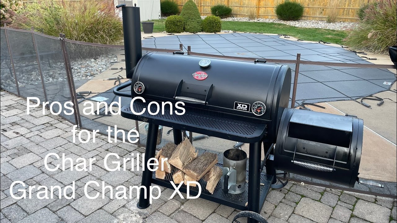 Pros and Cons of the Char Griller Grand Champ XD. YouTube