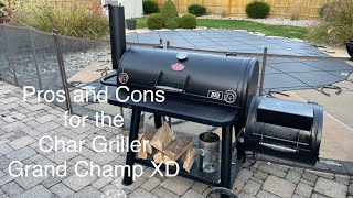 Pros and Cons of the Char Griller Grand Champ XD.